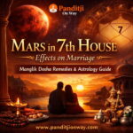 Mars in 7th House Effects on Marriage | Manglik Dosha Remedies & Astrology Guide