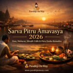 Sarva Pitru Amavasya 2026: Date, Muhurat, Shradh Vidhi & Pitru Dosha Remedies