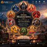 Dasa Mahavidya: 10 Forms of Adi Parashakti, Names, Stories & Significance