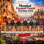 Famous Ganpati Pandals in Mumbai 2026: Best Time, Dates & Routes