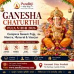 Ganesha Chaturthi Puja Vidhi 2026: Complete Ganesh Puja, Mantra, Muhurat & Visarjan