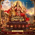 Goddess Durga: Story, Forms, Mantras, Worship & Significance