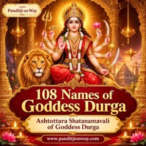 108 Names of Goddess Durga Ashtottara Shatanamavali