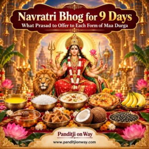 Navratri Bhog and Maa Durga Offerings Navratri Bhog and Maa Durga Offerings